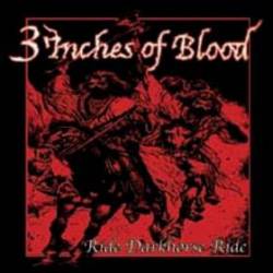 3 Inches Of Blood : Ride Darkhorse Ride
